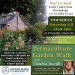 SOIL TO SOUL: Permaculture Garden Walk with Claudia Joseph (rain or shine)