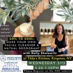 SOIL TO SOUL: Make Your Own: Deodorant & Facial Cleanser with Holly Shelowitz